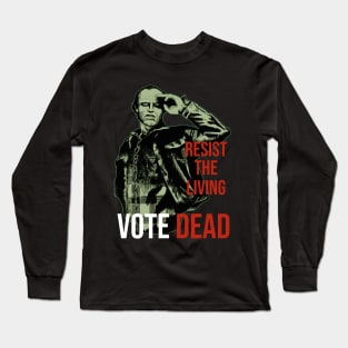 VOTE DEAD BUB Long Sleeve T-Shirt